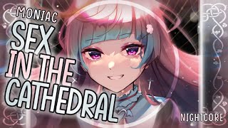 Nightcore ➳ Sex In The Cathedral  Moniac Lyrics [upl. by Nylram387]