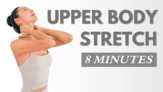 Get Rid of Back amp Neck Pain✨ 8 Min Upper Body Stretching  Good Posture Pain Relief [upl. by Matrona214]