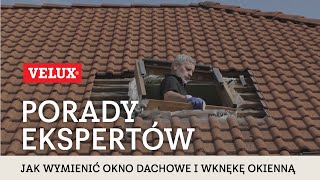 Porady – Jak wymienić okno dachowe i wykonać nową wnękę okienną [upl. by Nylsej50]