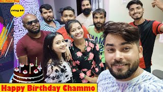 Happy Birthday Chammo 🎂।। आज फिर से पार्टी हो गई 😀।। Dev Pawar vlog [upl. by Dammahom]