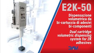 E2K  Dosatore volumetrico di adesivi in bicartucce  Dual cartridge adhesives volumetric dispenser [upl. by Dnarb436]