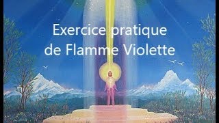 Exercice pratique de Flamme Violette originelle 💜 avec André Riviera  Enseignement de Saint Germain [upl. by Enelia142]