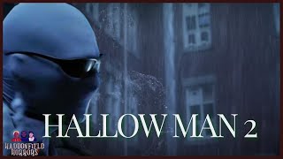 Hollow Man 2 [upl. by Eusadnilem]