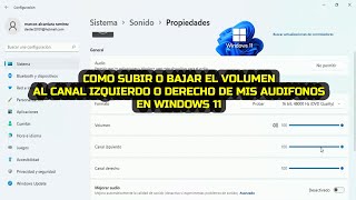 Cómo subir o bajar el volumen al canal izquierdo o derecho de mis audífonos en Windows 11 [upl. by Littell]