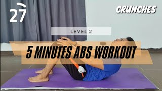 5 MINUTES ABS WORKOUT  LEVEL 2  SIXPACK GUARANTEED  BAKAR LEMAK PERUT  LEMAK TO LEAN [upl. by Grimbald710]