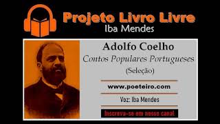 Contos Populares Portugueses Seleção de Adolfo Coelho [upl. by Airtened604]