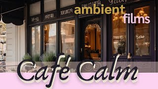 Ambient Relaxation  Cozy French Café amp Jazz Music [upl. by Patrizius576]