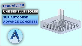 Semelle isolée  Plan de ferraillage [upl. by Quiteri]