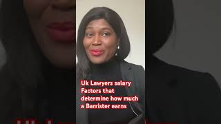 FACTORS THAT AFFECT HOW MUCH A LAWYER BARRISTER SOLICITOR WILL EARN UK [upl. by Brear]