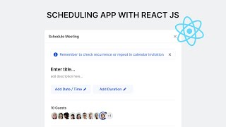 The Ultimate Guide to Building a Scheduling App with React JS [upl. by Nathanson760]