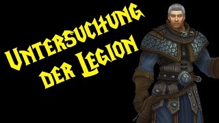 Die Verheerte Küste Untersuchung der Legion  WoW Legion 72  Wie geht die Quest [upl. by Ishmael976]