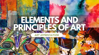 Elements and Principles of Art [upl. by Enyawd]