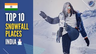 Top 10 Snowfall Places to Visit in India 2024 [upl. by Tammi]