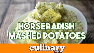 Horseradish Mashed Potatoes [upl. by Snej]