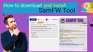 How to download and install SamFW Tool for FRPSamFW FRP Tool for phone [upl. by Scheider667]