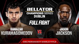 Ramazan Kuramagomedov vs Jason Jackson Welterweight Title Bout  Full Fight [upl. by Haidebez]