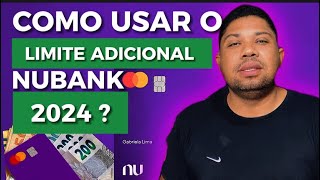 Como usar limite adicional para pix e boleto da Nubank [upl. by Eelyam]