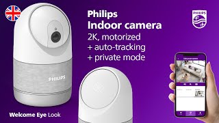 2K indoor security camera connected and motorized Philips WelcomeEye Look [upl. by Ahsined]