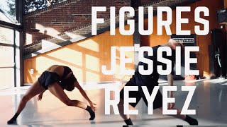 JESSIE REYEZ  FIGURES  DANCE  PARIS CAVANAGH CHOREOGRAPHY [upl. by Aytida]