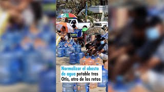 Normalizar el abasto de agua potable tras Otis otro de los retos [upl. by Bringhurst549]