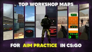 TOP BEST CSGO TRAINING MAPS 2021 [upl. by Eicnahc892]