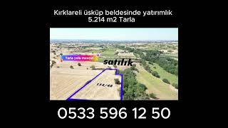 kırklareli üsküp beldesinde yatırımlık 5214 m2 Tarla satılık [upl. by Lonna791]