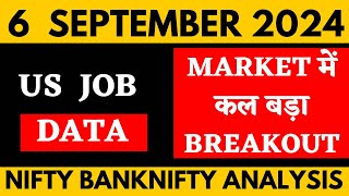 NIFTY PREDICTION FOR TOMORROW amp BANKNIFTY ANALYSIS FOR 6 SEPTEMBER 2024  MARKET ANALYSIS TOMORROW [upl. by Yerbua304]