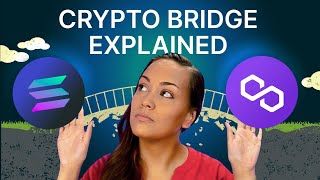 What Is A Crypto Bridge  Blockchain Bridge EXPLAINED For Beginners [upl. by Earissed766]