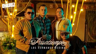 Pasatiempo  Los Hermanos Medina  Video Oficial [upl. by Adiraf]