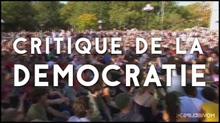 CRITIQUE DE LA DEMOCRATIE [upl. by Hyacintha]