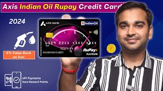 Axis Indian Oil Rupay Credit Card Full Review amp Benefits 2024 [upl. by Ahseiyt]