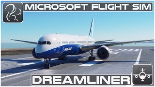 Dreamliner Boeing 787  Microsoft Flight Simulator [upl. by Doroteya]