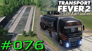 Transport Fever 2 S2 076  Kraftstoffproduktion alle Linien Gameplay German [upl. by Gayleen]