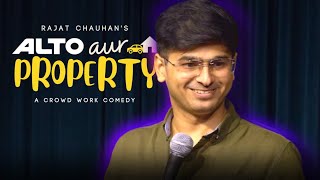 Alto aur Property  Crowdwork  Stand up Comedy by Rajat Chauhan 49th Video [upl. by Yrailih877]