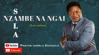 Pasteur Charly Kongolo  Sala Nzambe na ngai sala [upl. by Riatsala]