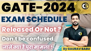 GATE2024 Exam Schedule Released or Not  Know whats the glitch  Gaurav Babu gate2024 shorts [upl. by Onafets692]