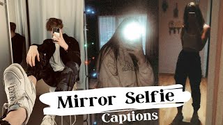 Best mirror selfie captions for instagram  Mirror selfie captions  captions for Mirror selfie [upl. by Terb102]