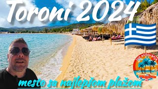 TORONI 2024  Greece  Grčka  Sitonia  najlepša plaža  Halkidiki  4K UHD [upl. by Nulubez229]