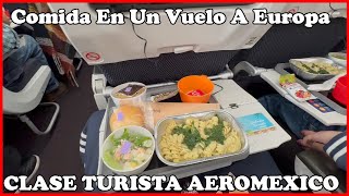 Así es la comida en Aeroméxico en Vuelo a Europa [upl. by Tray]