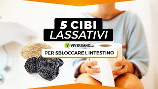 STITICHEZZA 5 alimenti per ritrovare la regolarità  ViverSanonet [upl. by Fax]