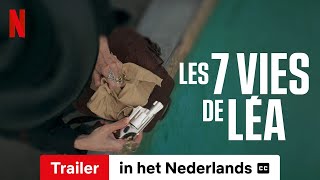 Les 7 vies de Léa ondertiteld  Trailer in het Nederlands  Netflix [upl. by Adehsor]