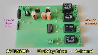 ULN2003 4 channel  12v Relay Driver  AC and DC switch control [upl. by Ahsla]