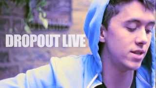 Ryan OShaughnessy  No Name  Dropout Live  Dropout UK [upl. by Maher]