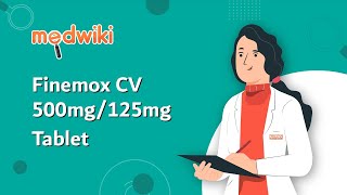 Finemox CV 500mg125mg Tablet  Uses Benefits and Side Effects [upl. by Annaor]