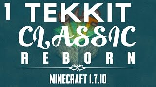 1710 Tekkit Classic Reborn  Tekkit Classic In Minecraft 1710  Part 1  Best Doors Ever [upl. by Neirad]