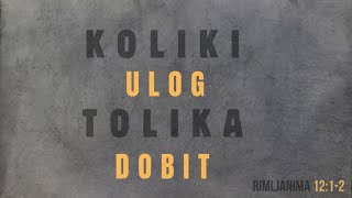 quotKoliki ULOG tolika DOBITquot  Evanđeoska Crkva Kikinda [upl. by Natfa]