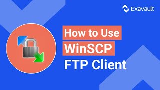 How to Use WinSCP FTP Client [upl. by Esther781]