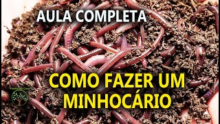 Minhocário Humus como Fazer em um Mini Curso de Dicas importantes com Ricardo Minhoca [upl. by Eirojram27]