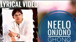 Neelo Onjono Ghono  Sounak Chattopadhyay  Lyrical  Tagore Fusion amp Bandish [upl. by Yerffeg]