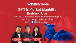 MY Q3 Market Outlook Webinar [upl. by Felike]